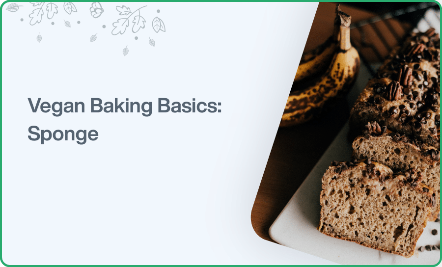 Vegan Baking Basics Sponge