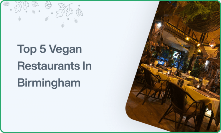 Top 5 vegan restaurants in Birmingham