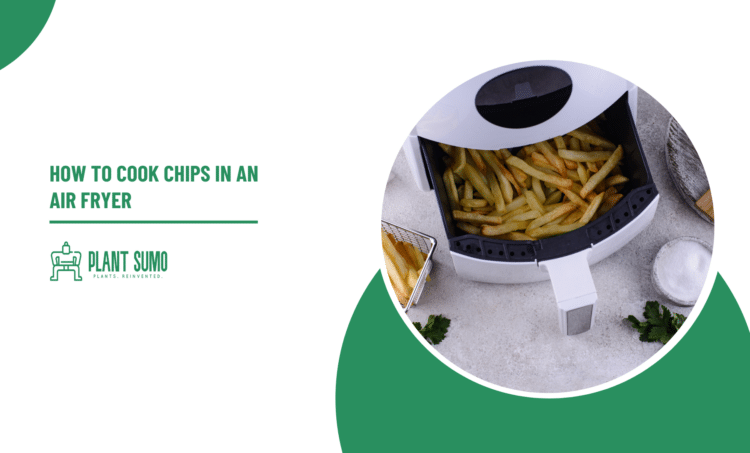 How To Cook Chips In An Air Fryer
